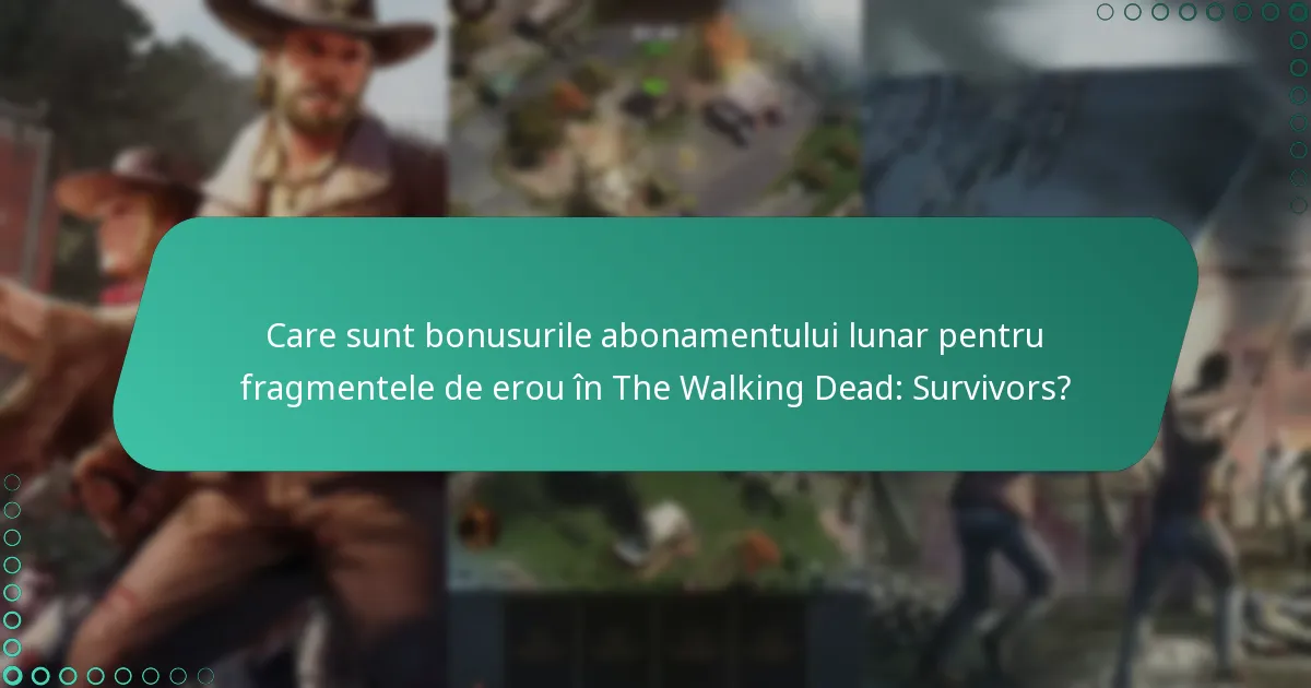 Cum să obții abonamentul lunar în The Walking Dead: Survivors?