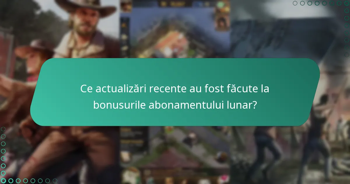 Cum se compară bonusurile abonamentului lunar cu alte achiziții în joc?