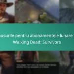 Bonusurile pentru abonamentele lunare The Walking Dead: Survivors