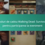 Coduri de cadou Walking Dead: Survivors pentru participarea la eveniment