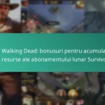 The Walking Dead: bonusuri pentru acumularea de resurse ale abonamentului lunar Survivors